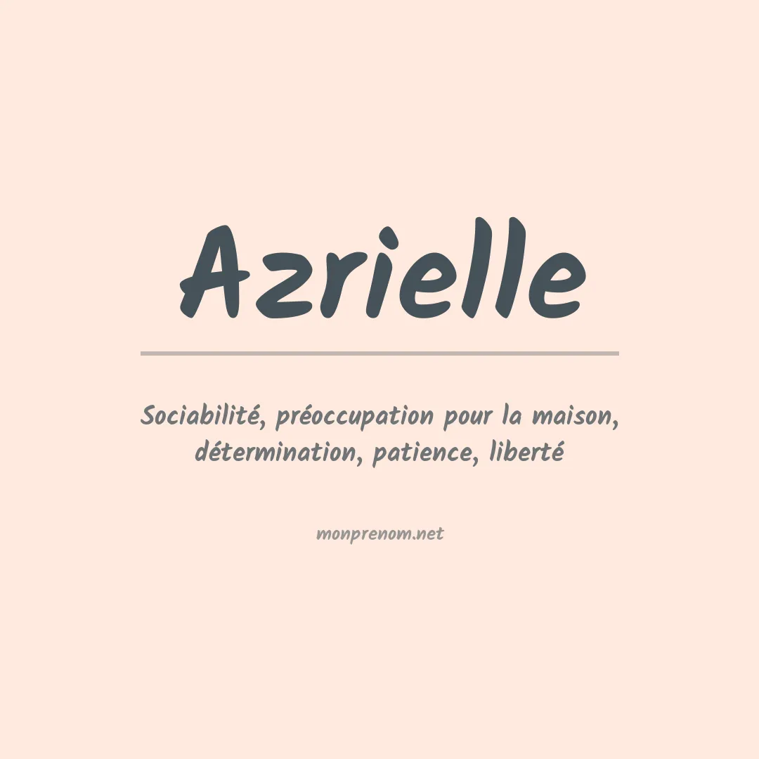 Signification du prénom Azrielle