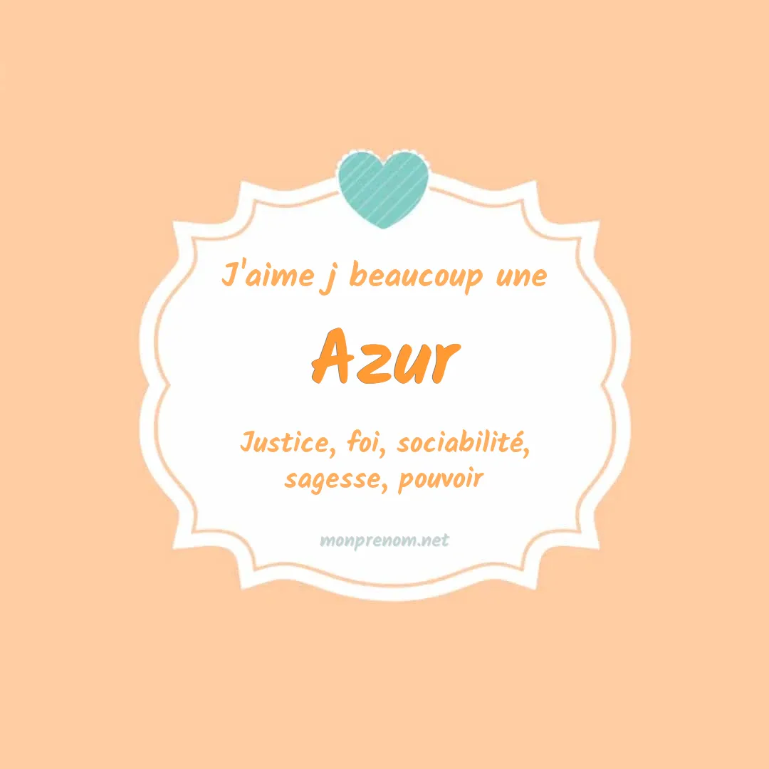 J'aime beaucoup Azur