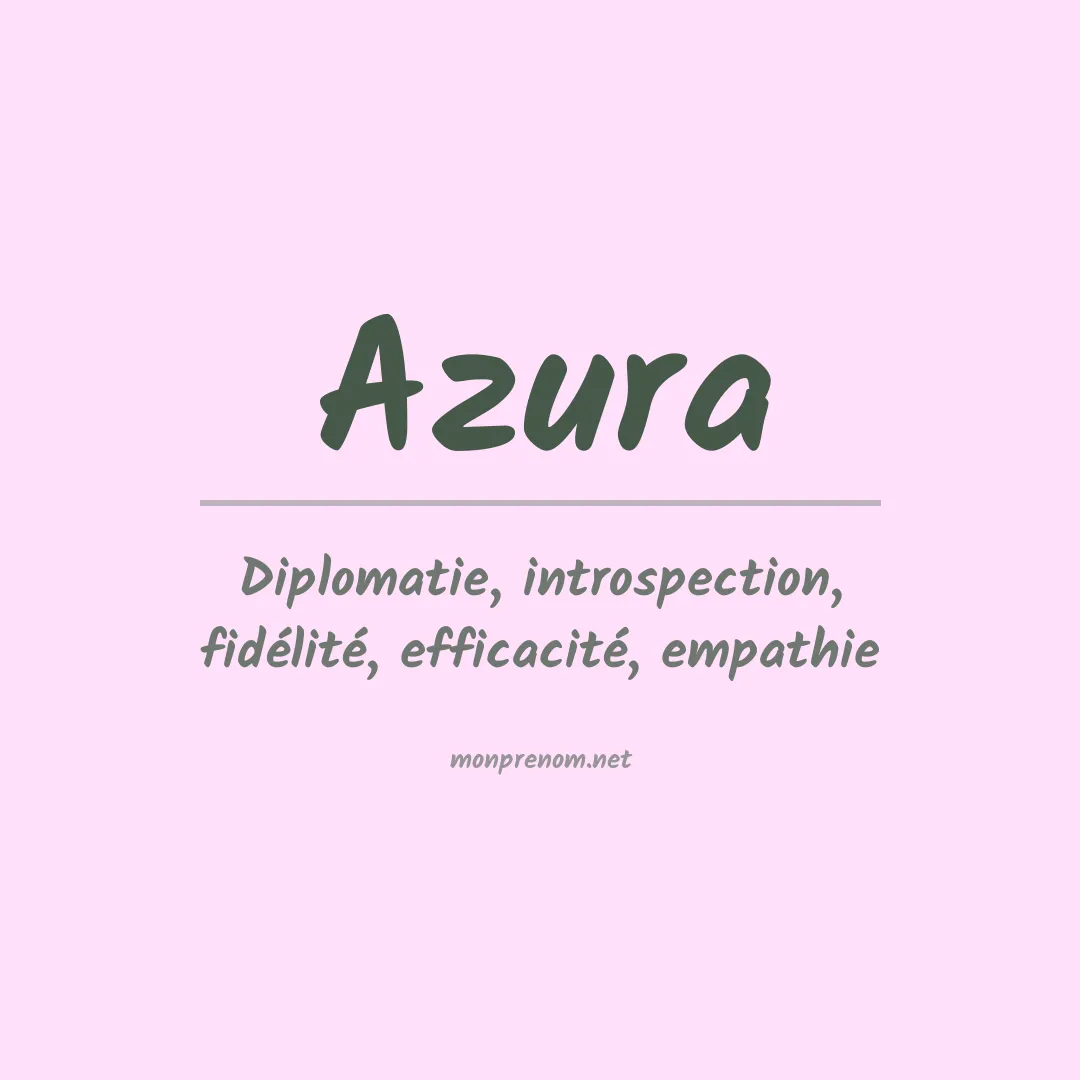 Signification du prénom Azura