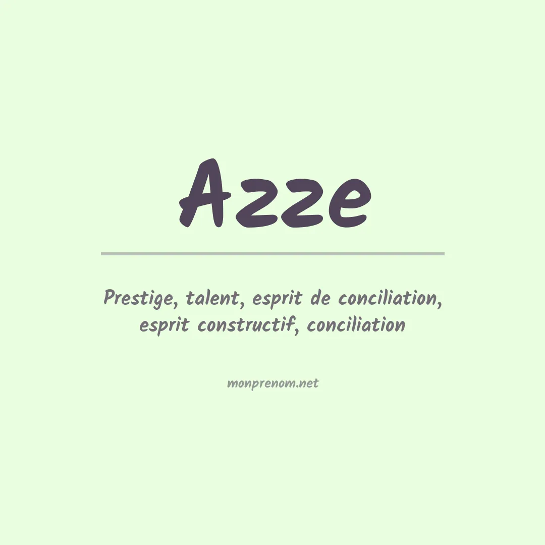 Signification du prénom Azze