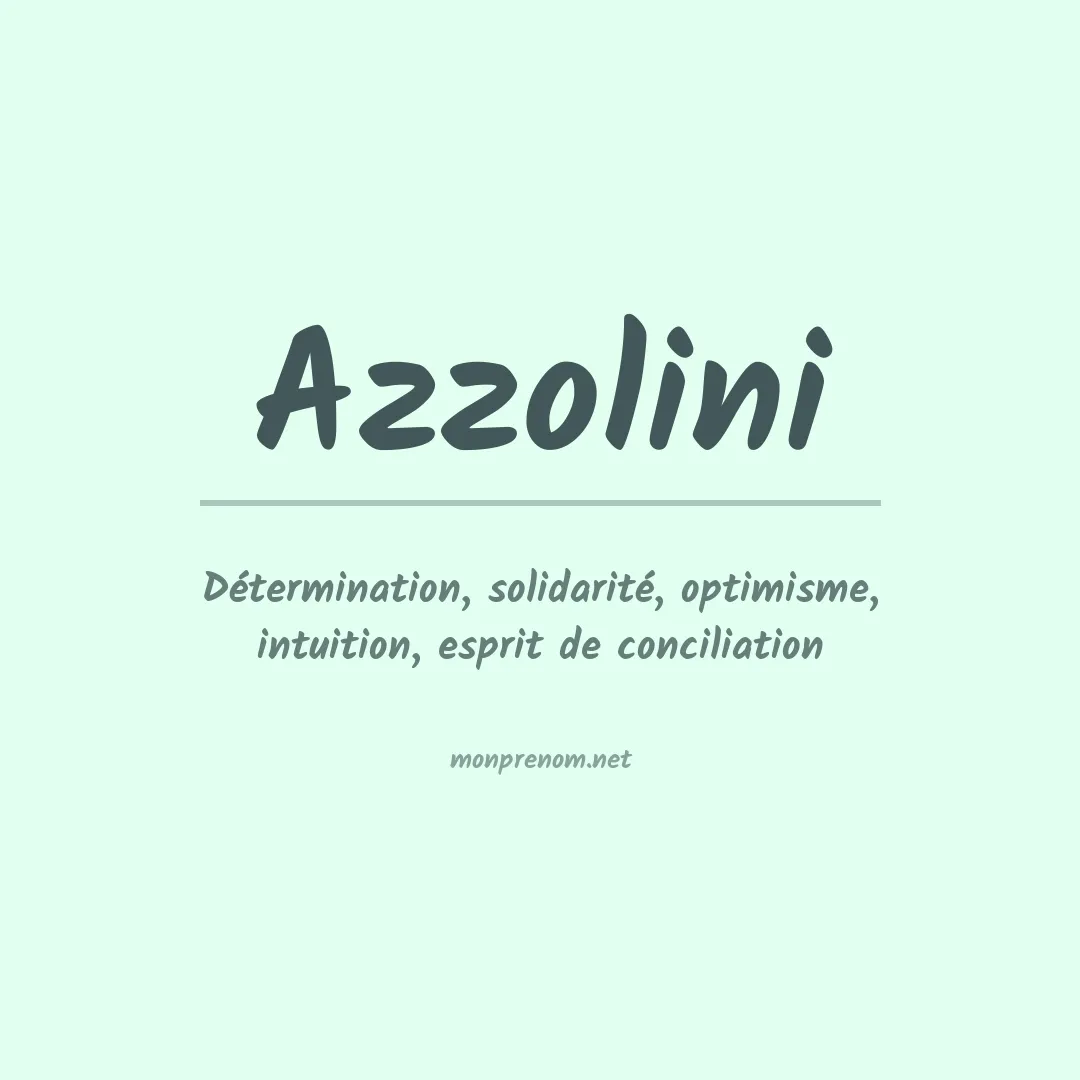 Signification du prénom Azzolini