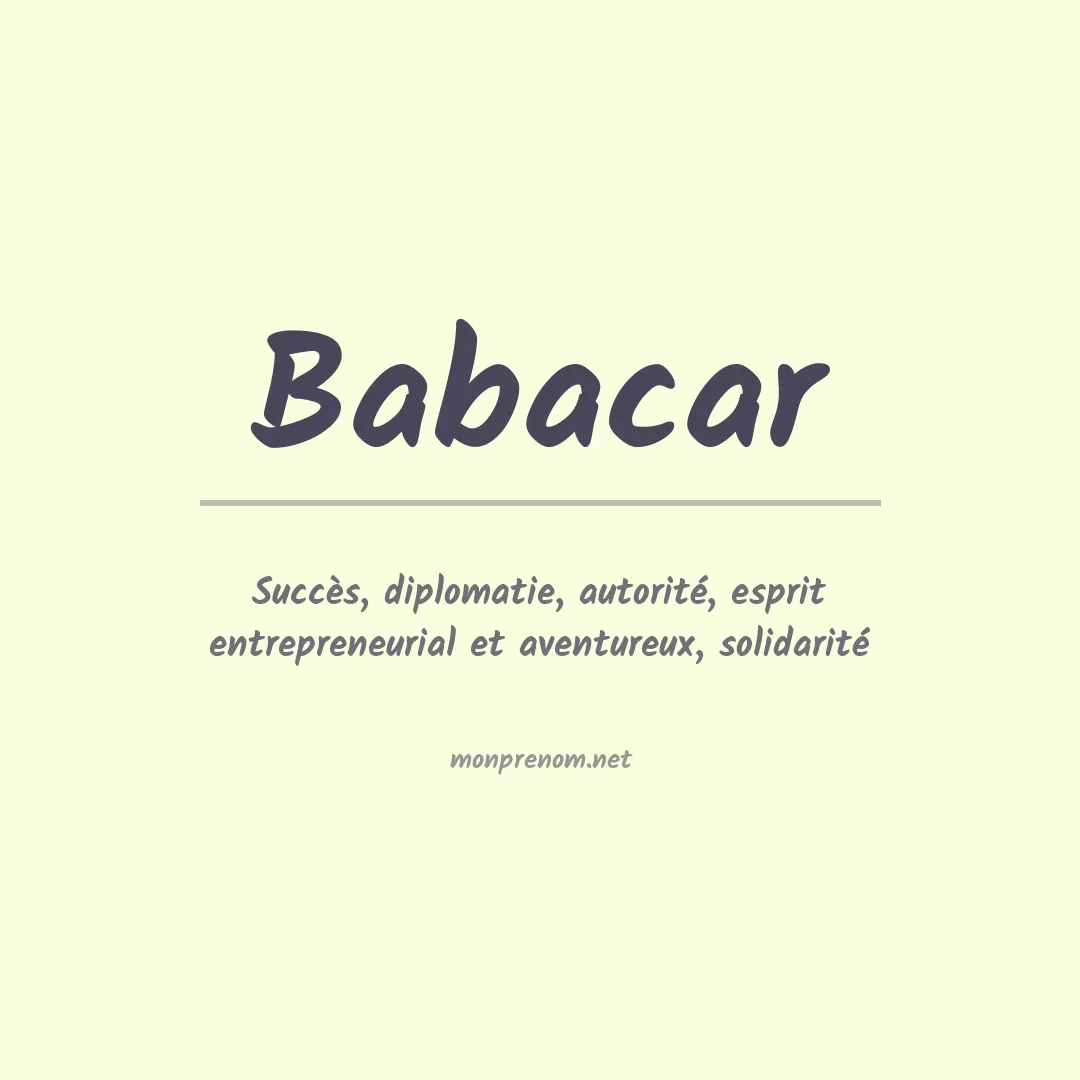 Signification du prénom Babacar