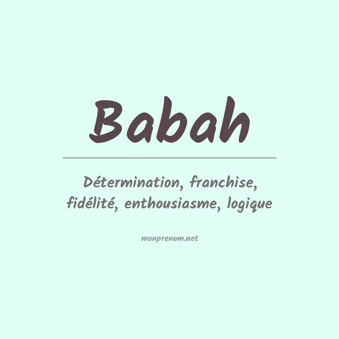 Signification du prénom Babah