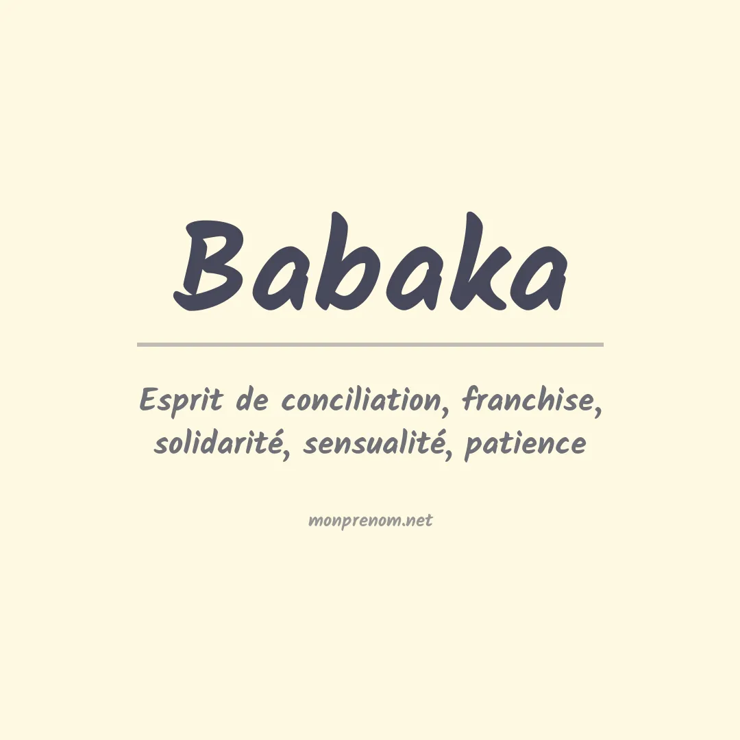 Signification du prénom Babaka