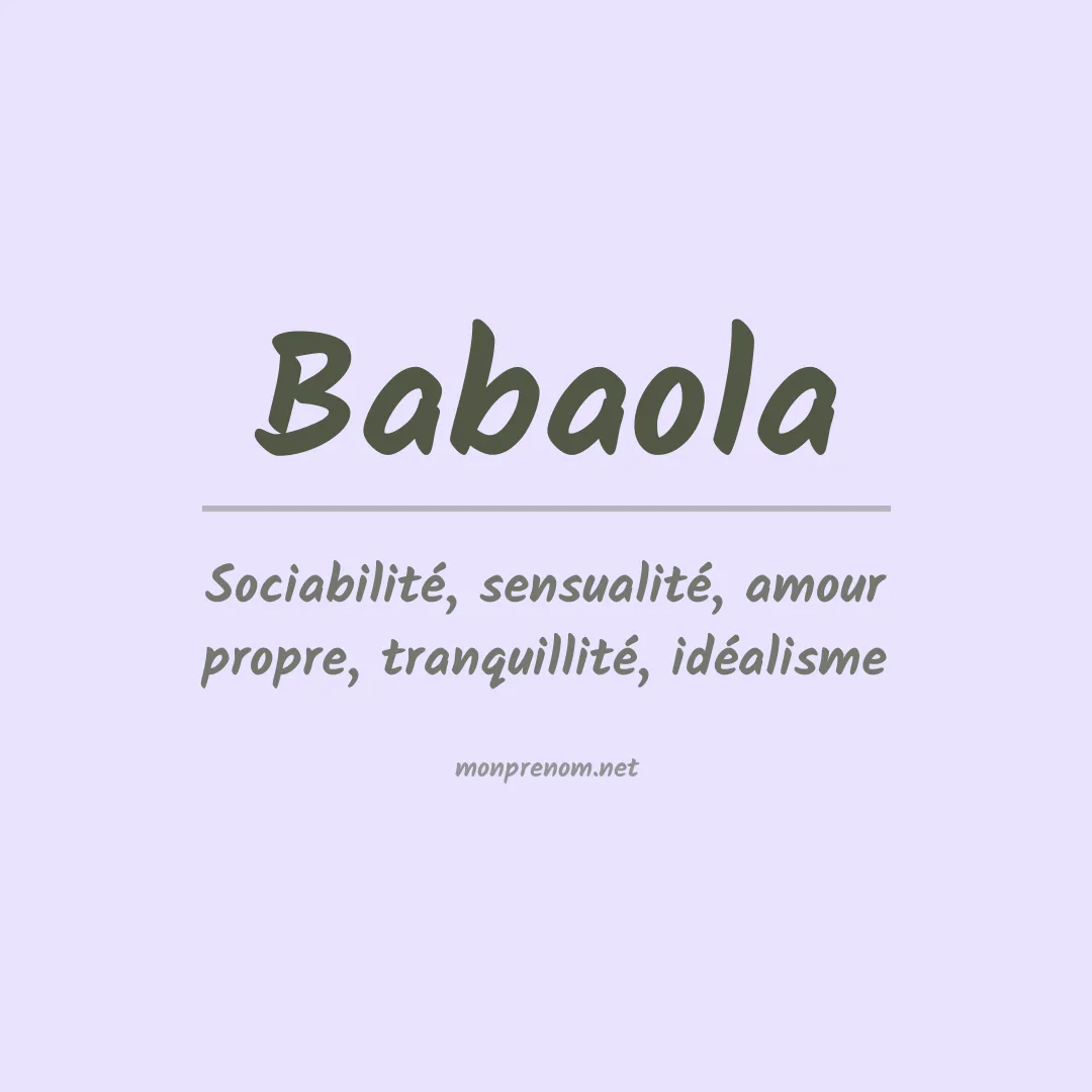 Signification du prénom Babaola