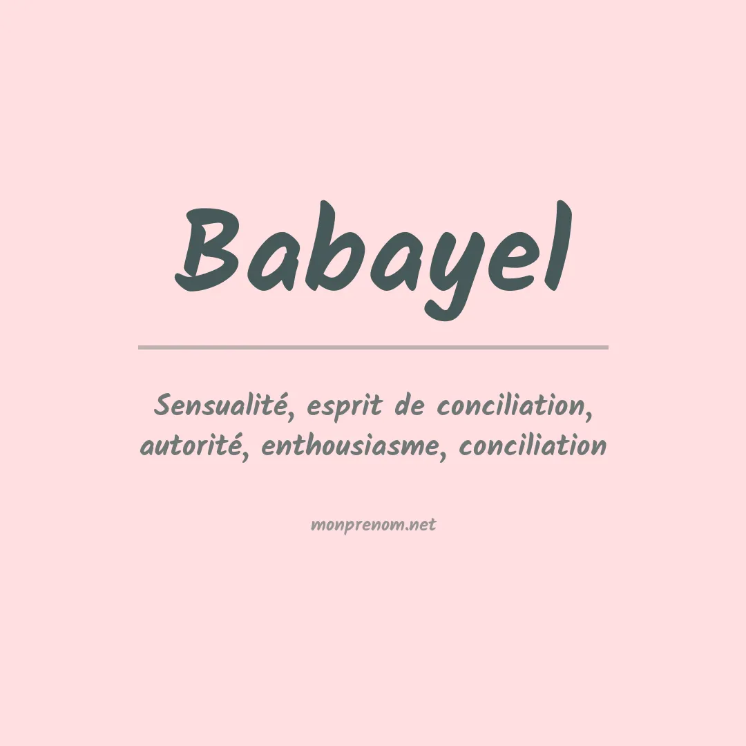 Signification du prénom Babayel
