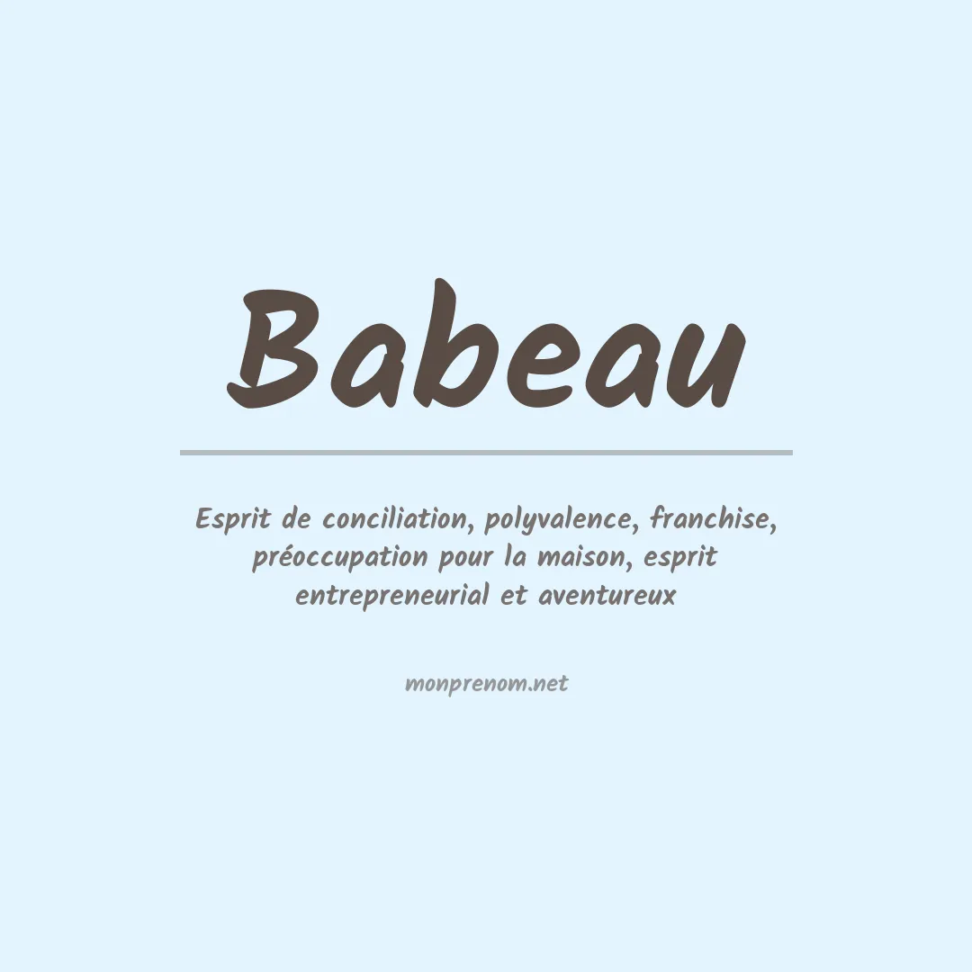 Signification du prénom Babeau