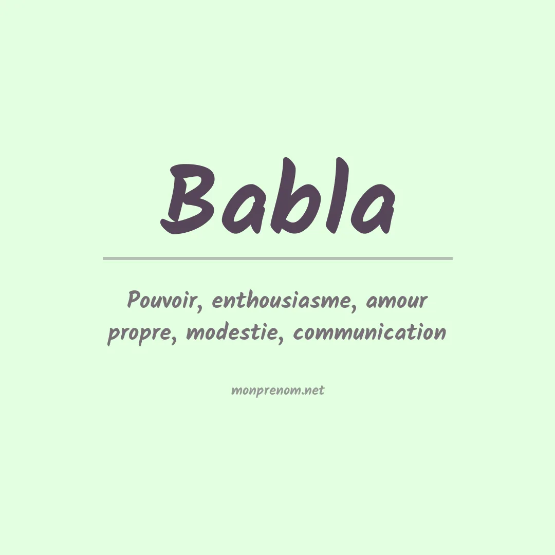 Signification du prénom Babla