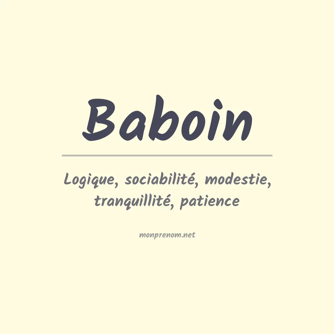 Signification du prénom Baboin