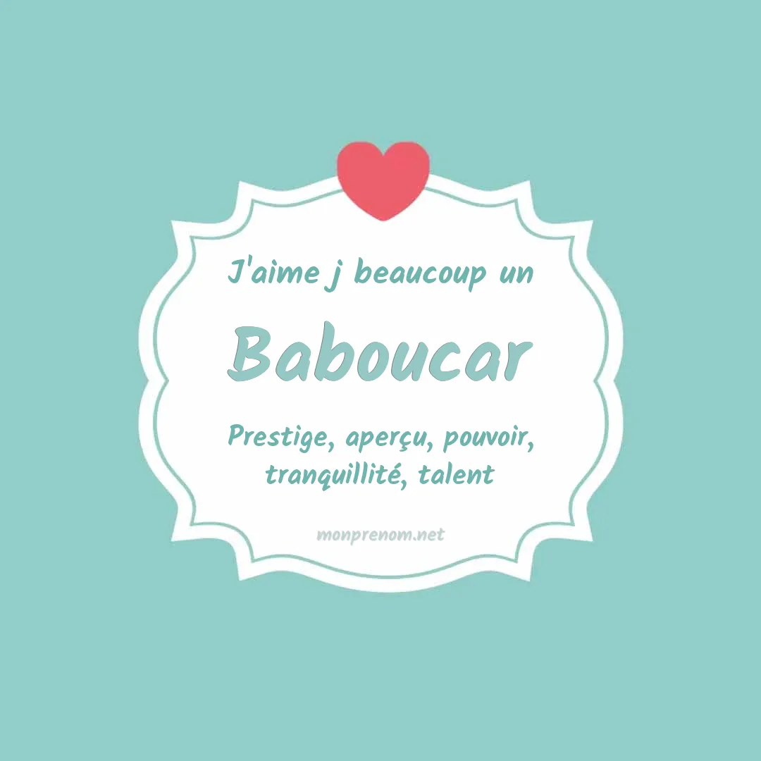 J'aime beaucoup Baboucar