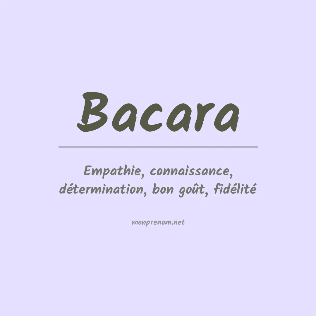 Signification du prénom Bacara