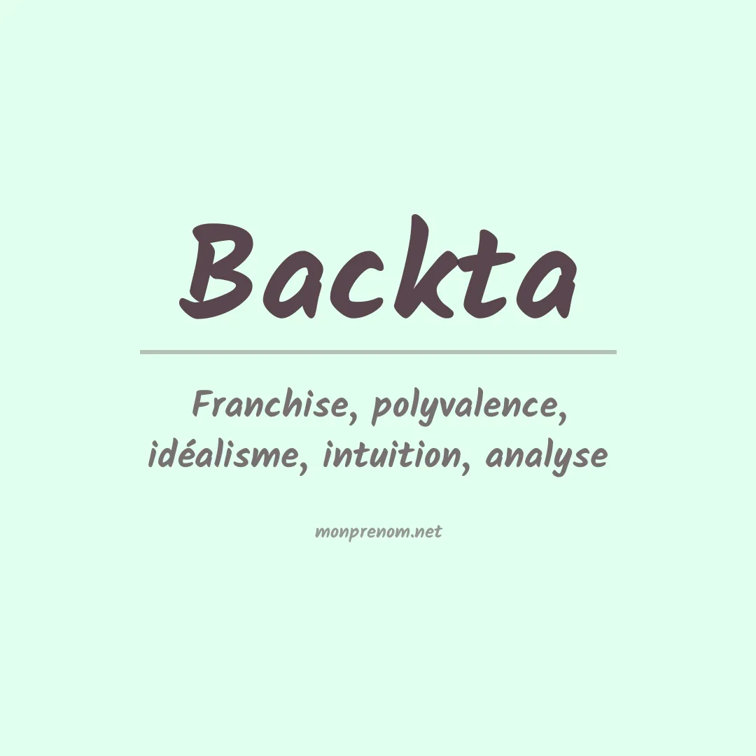 Signification du prénom Backta