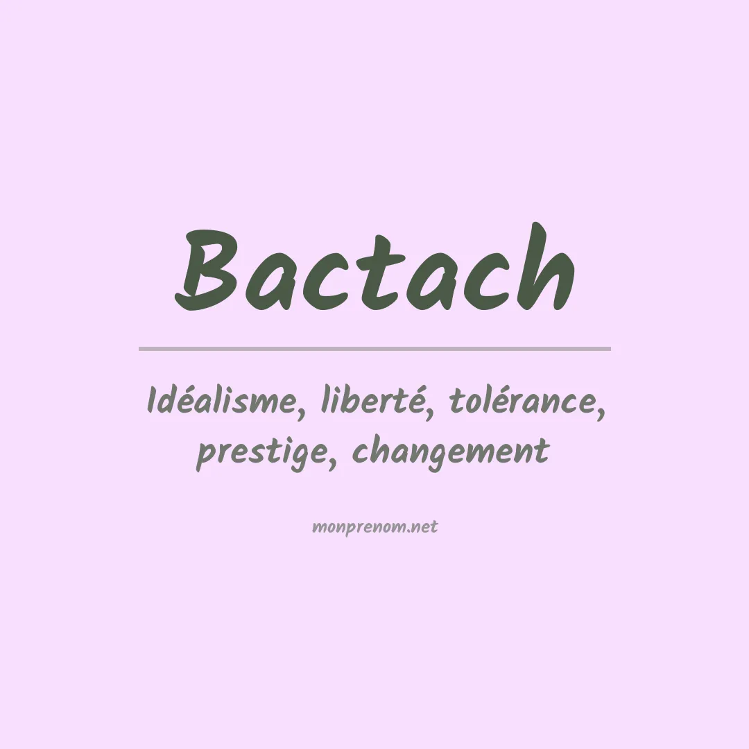 Signification du prénom Bactach