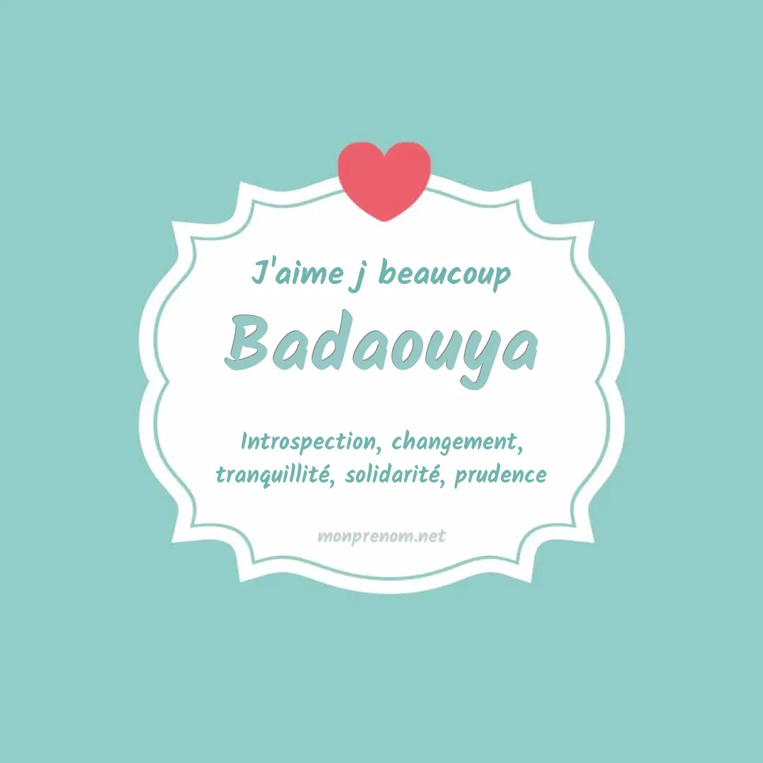 J'aime beaucoup Badaouya