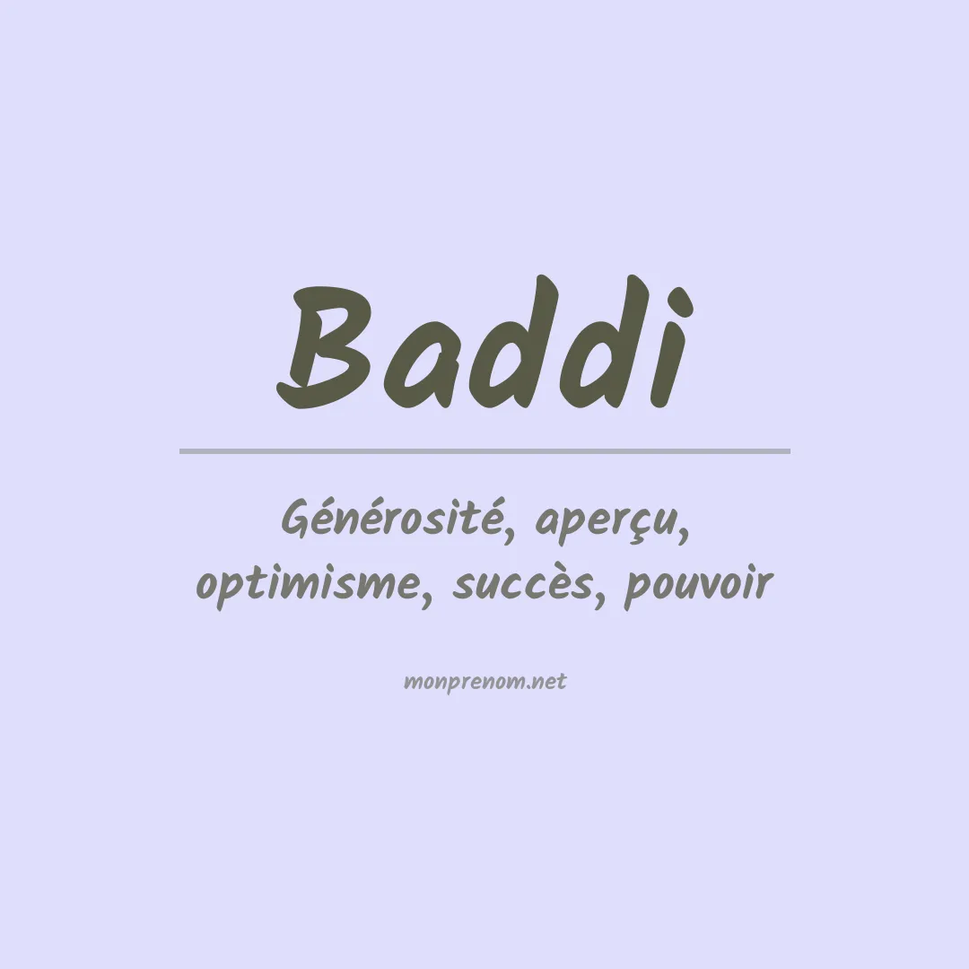 Signification du prénom Baddi