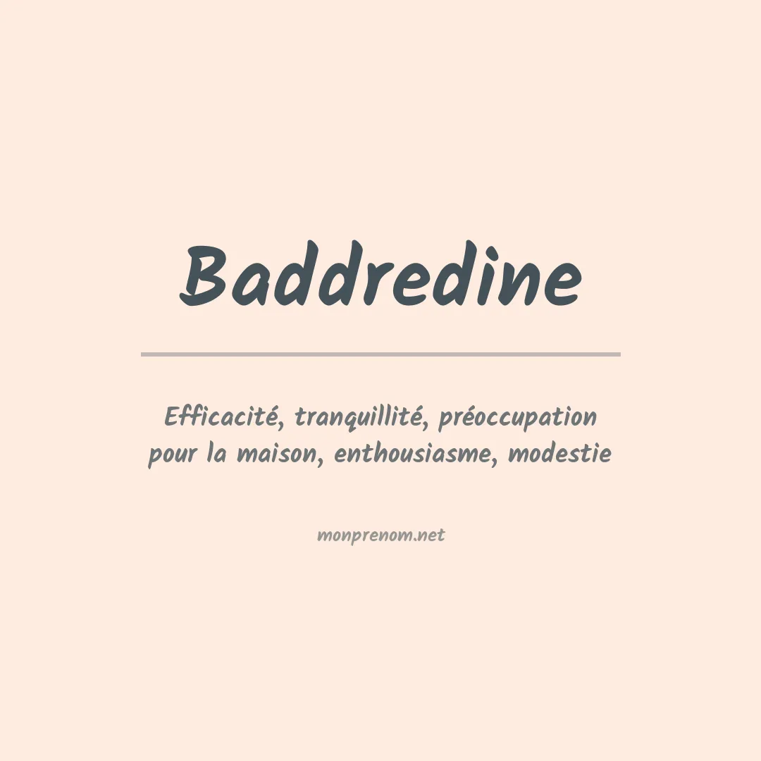 Signification du prénom Baddredine