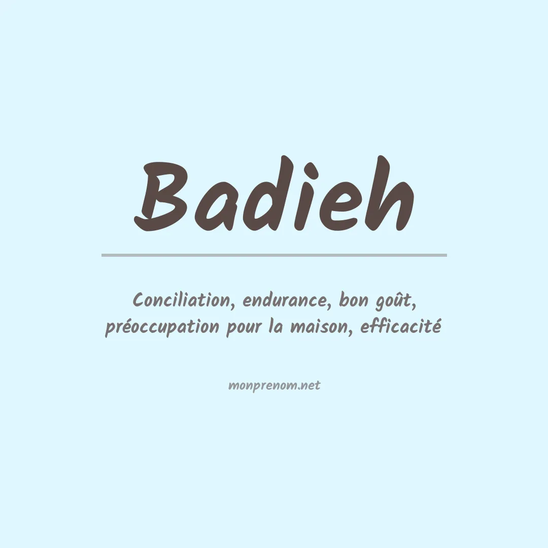 Signification du prénom Badieh