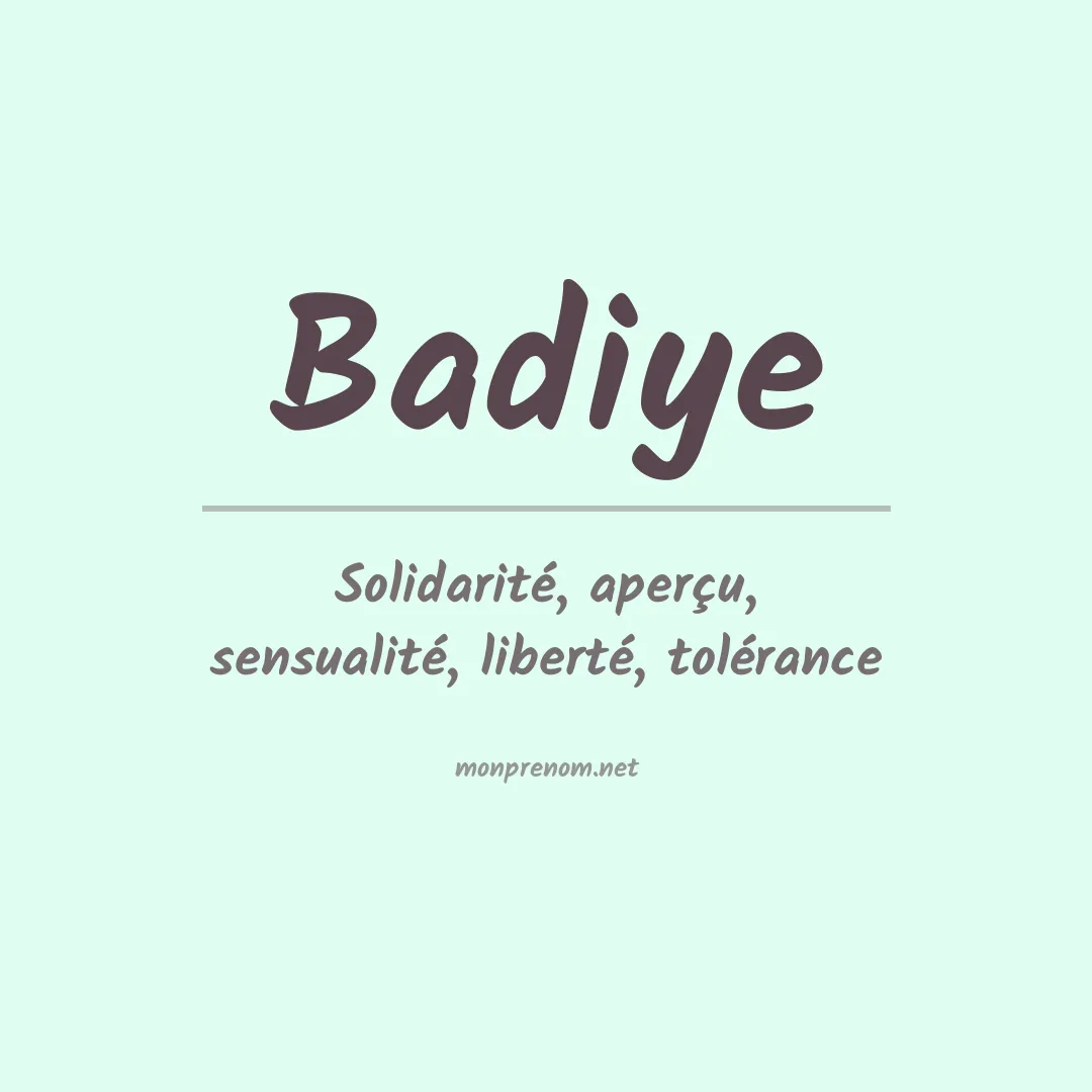 Signification du prénom Badiye