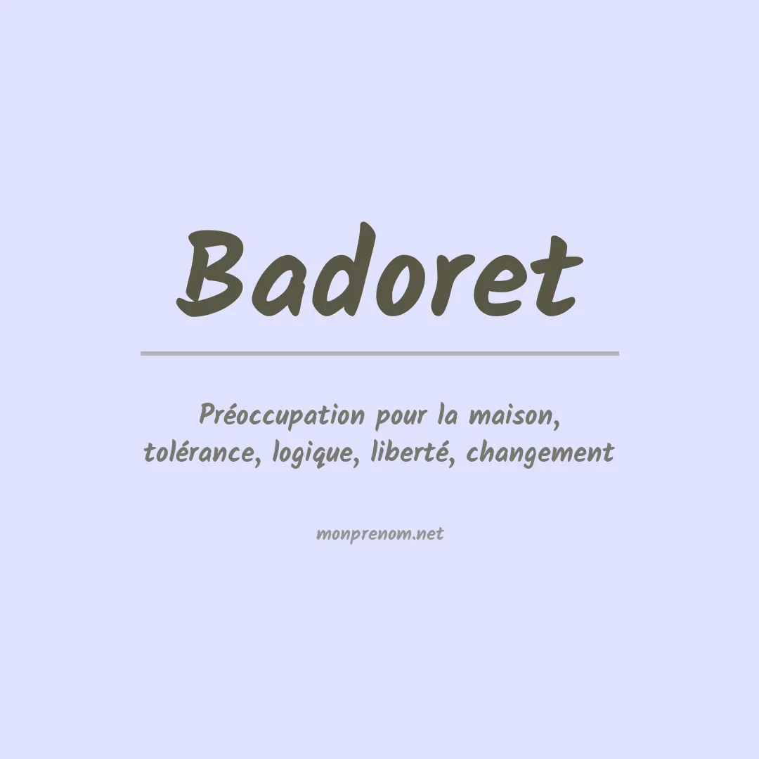 Signification du prénom Badoret
