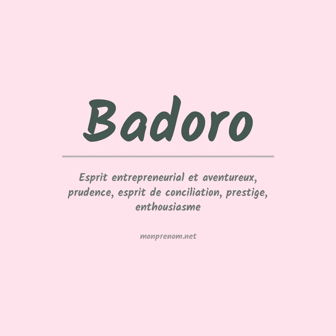 Signification du prénom Badoro