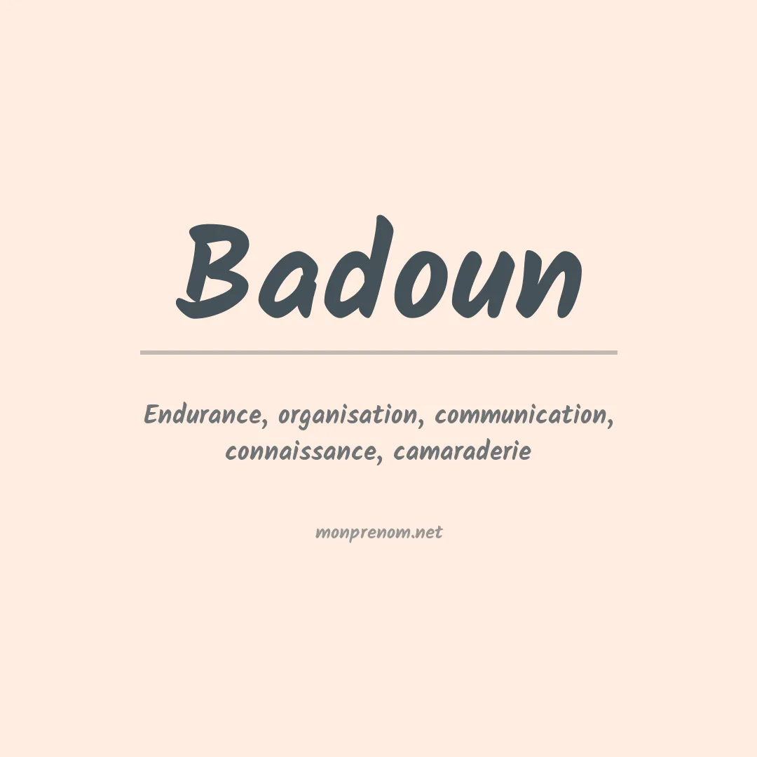 Signification du prénom Badoun
