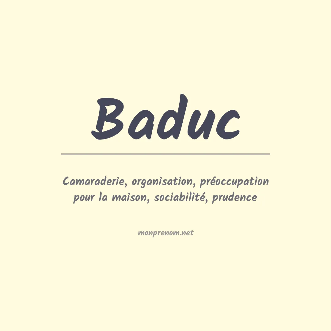 Signification du prénom Baduc