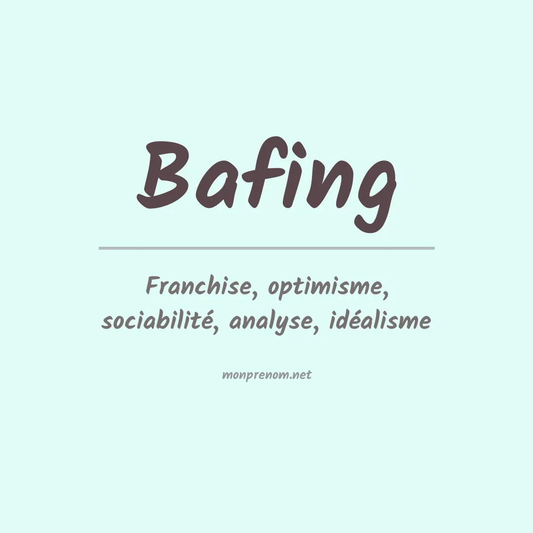 Signification du prénom Bafing