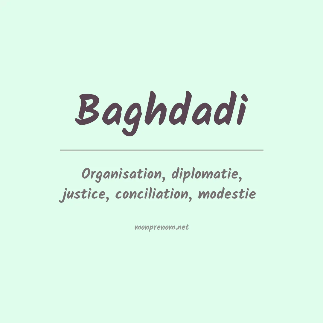 Signification du prénom Baghdadi