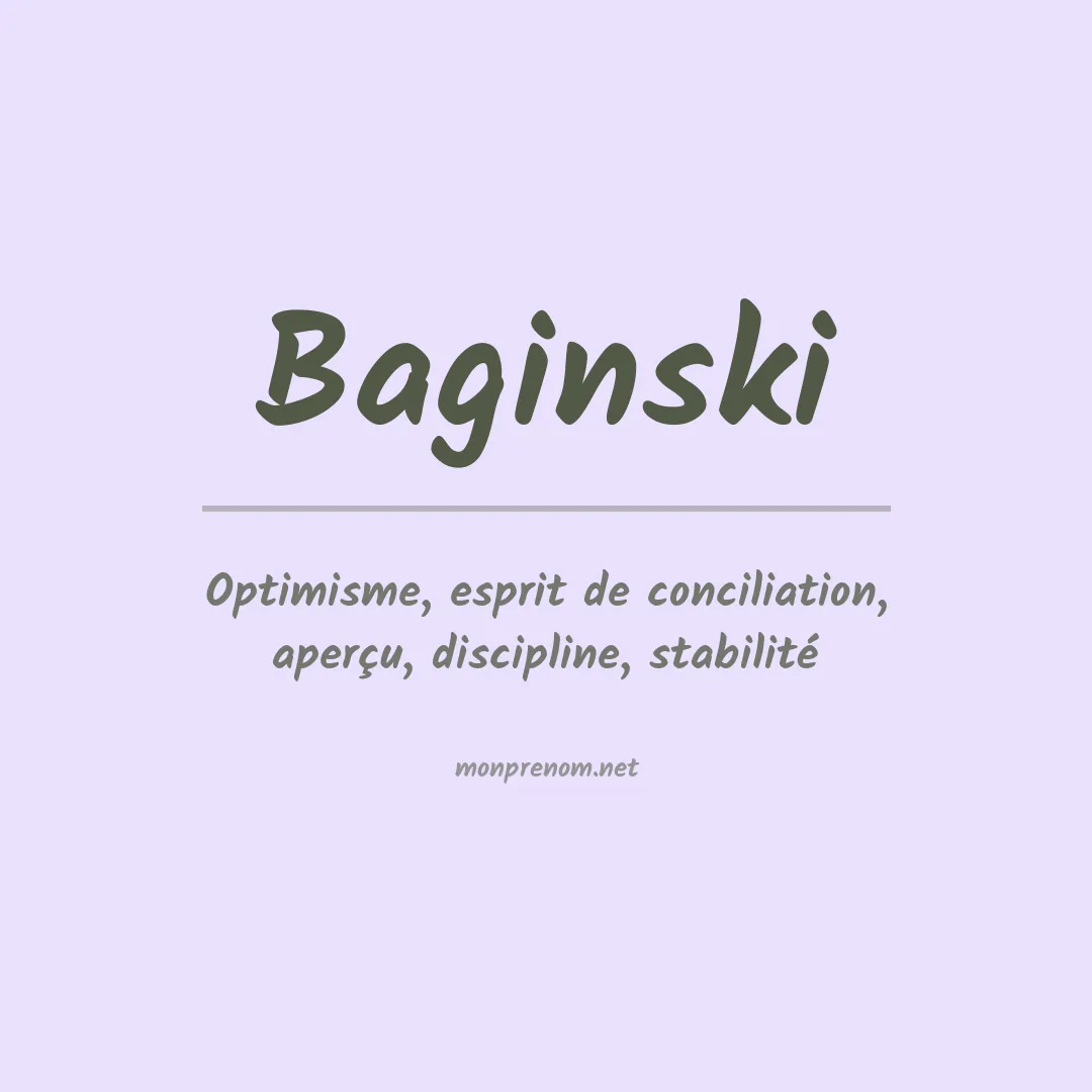 Signification du prénom Baginski