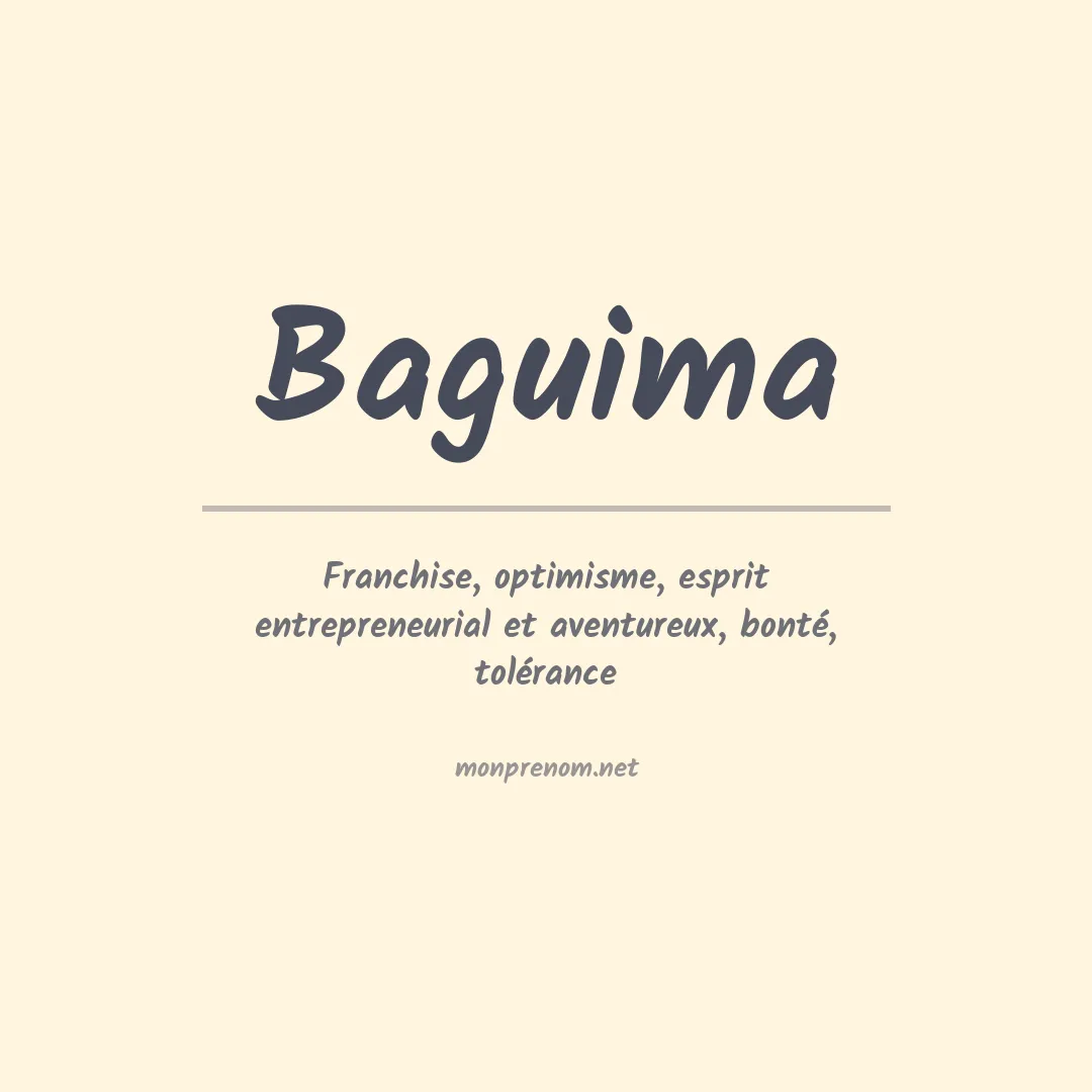 Signification du prénom Baguima