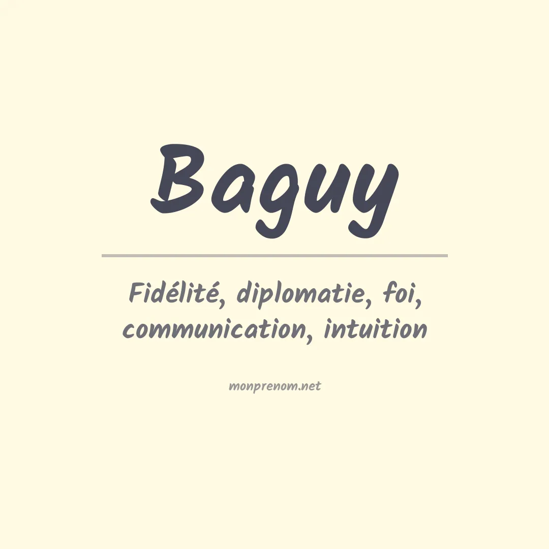Signification du prénom Baguy