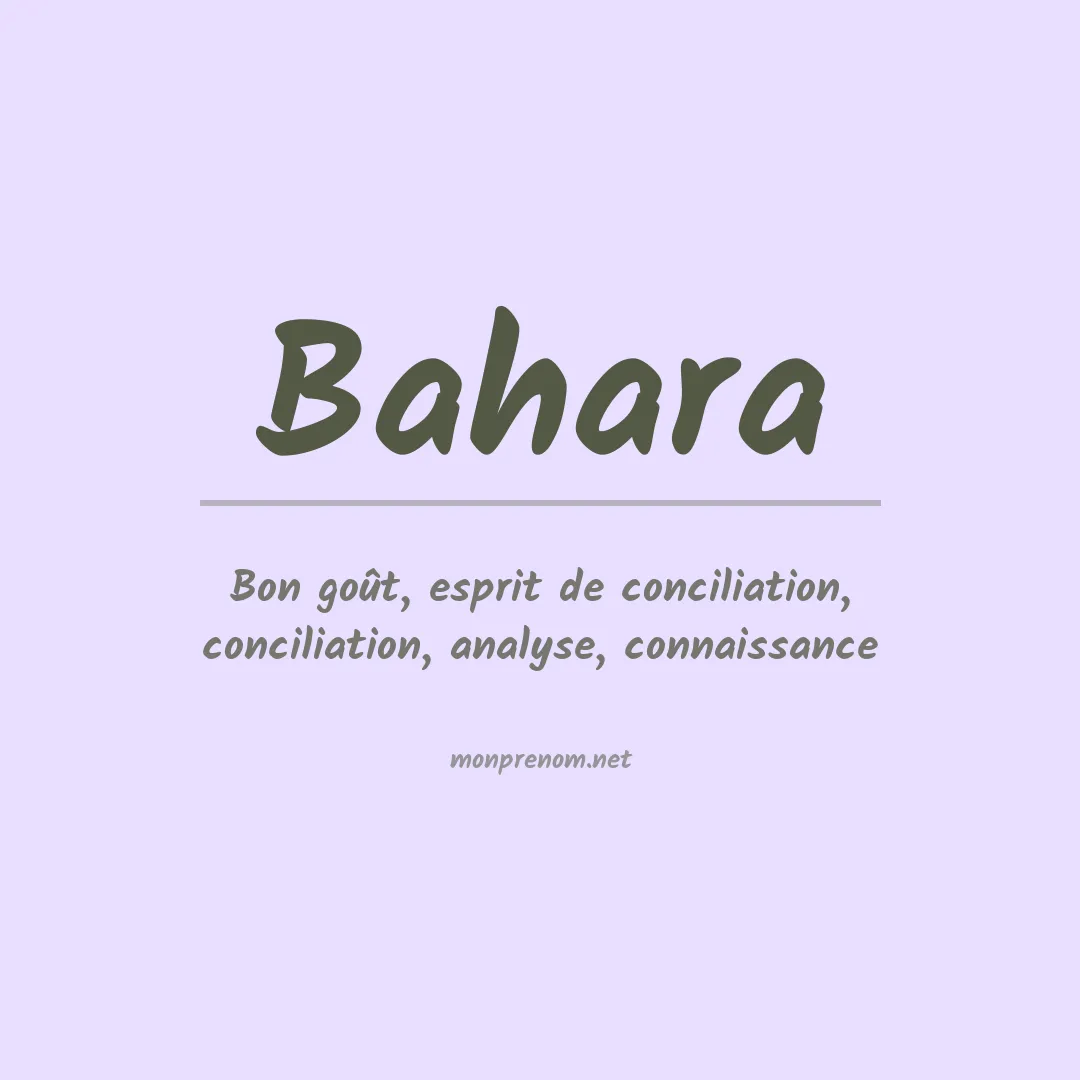 Signification du prénom Bahara