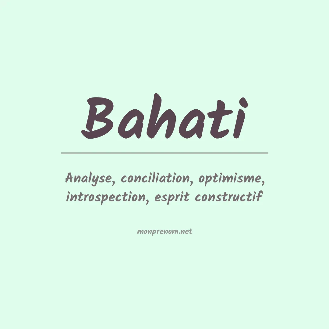 Signification du prénom Bahati