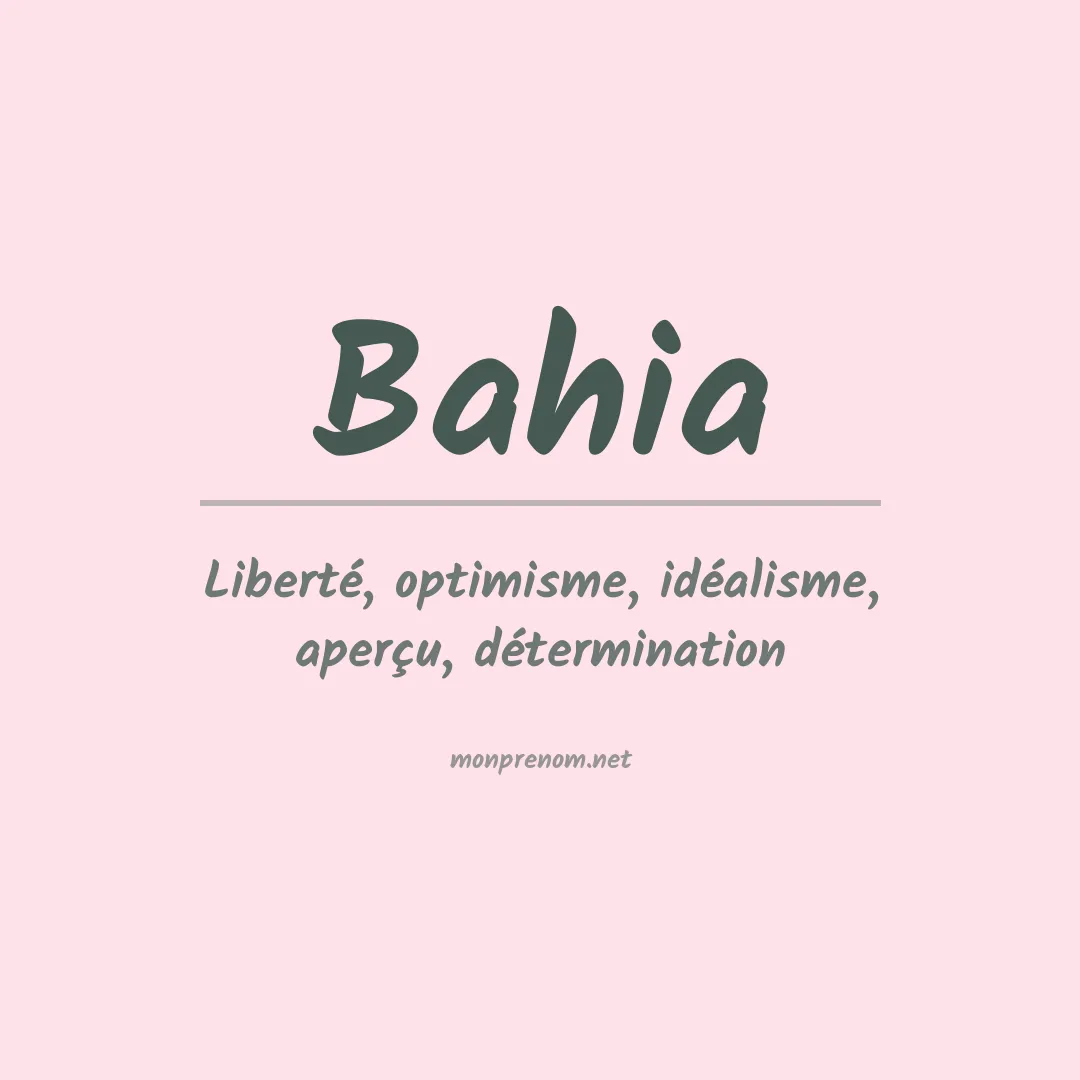Prénom Bahia