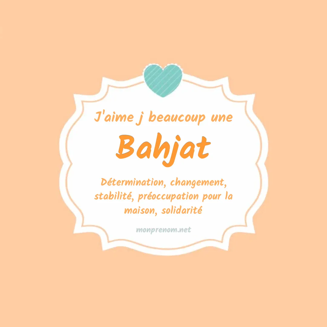 J'aime beaucoup Bahjat