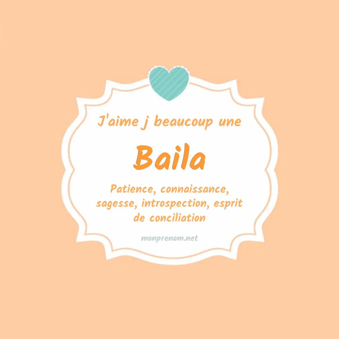 J'aime beaucoup Baila