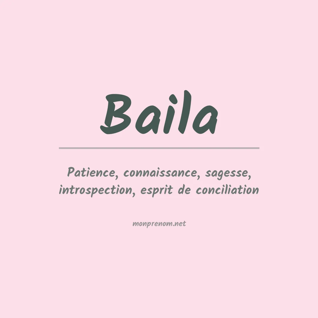Signification du prénom Baila