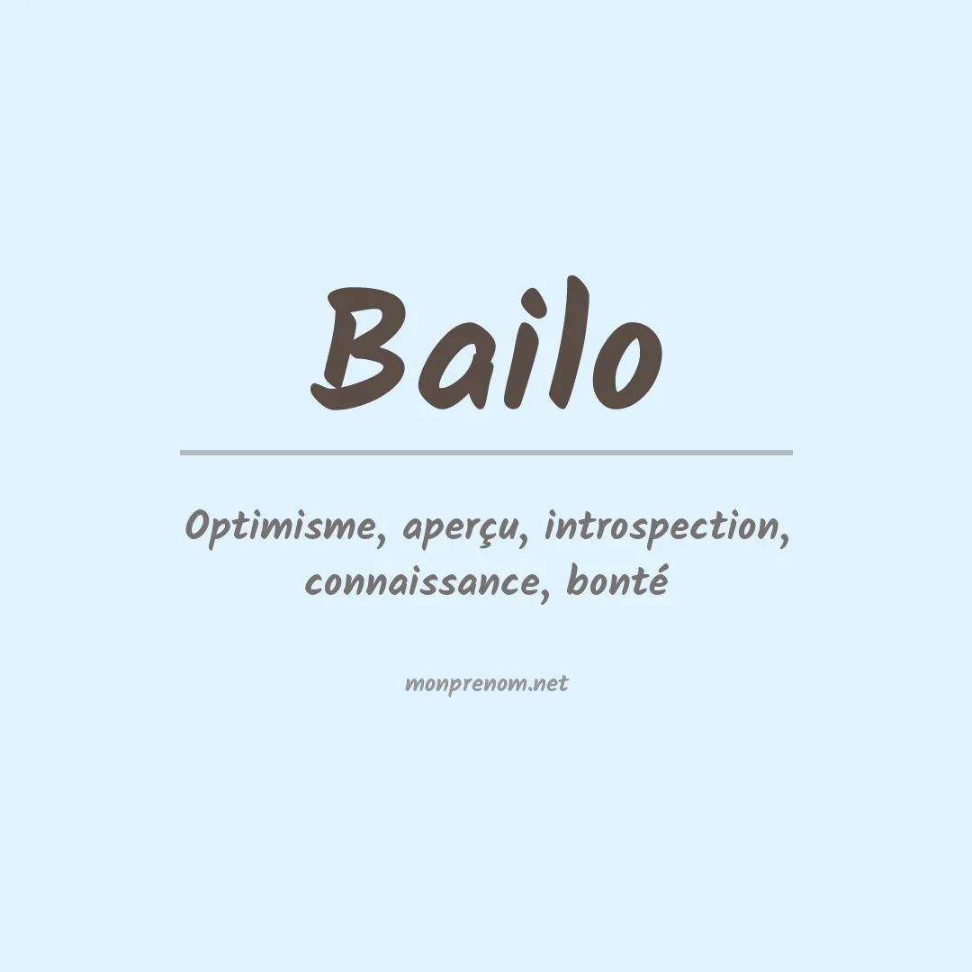Signification du prénom Bailo