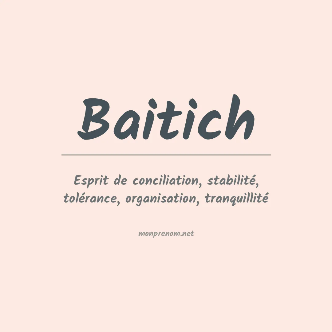 Signification du prénom Baitich