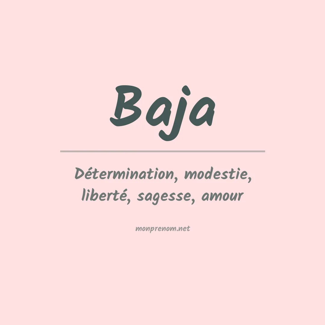 Signification du prénom Baja