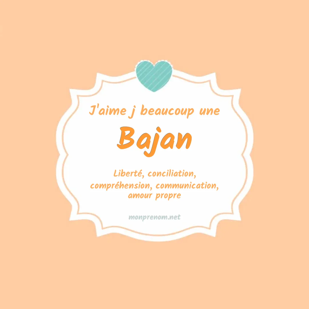 J'aime beaucoup Bajan