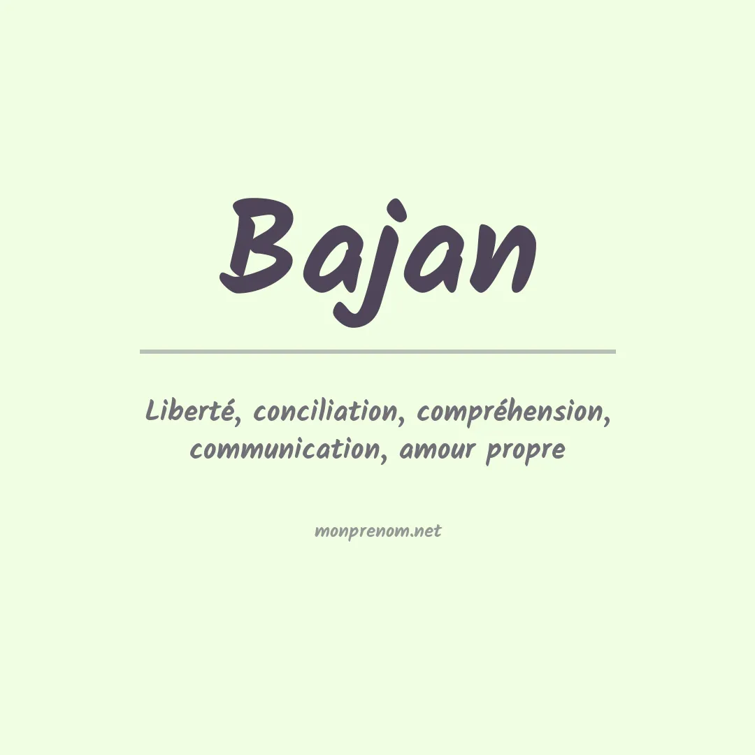 Signification du prénom Bajan
