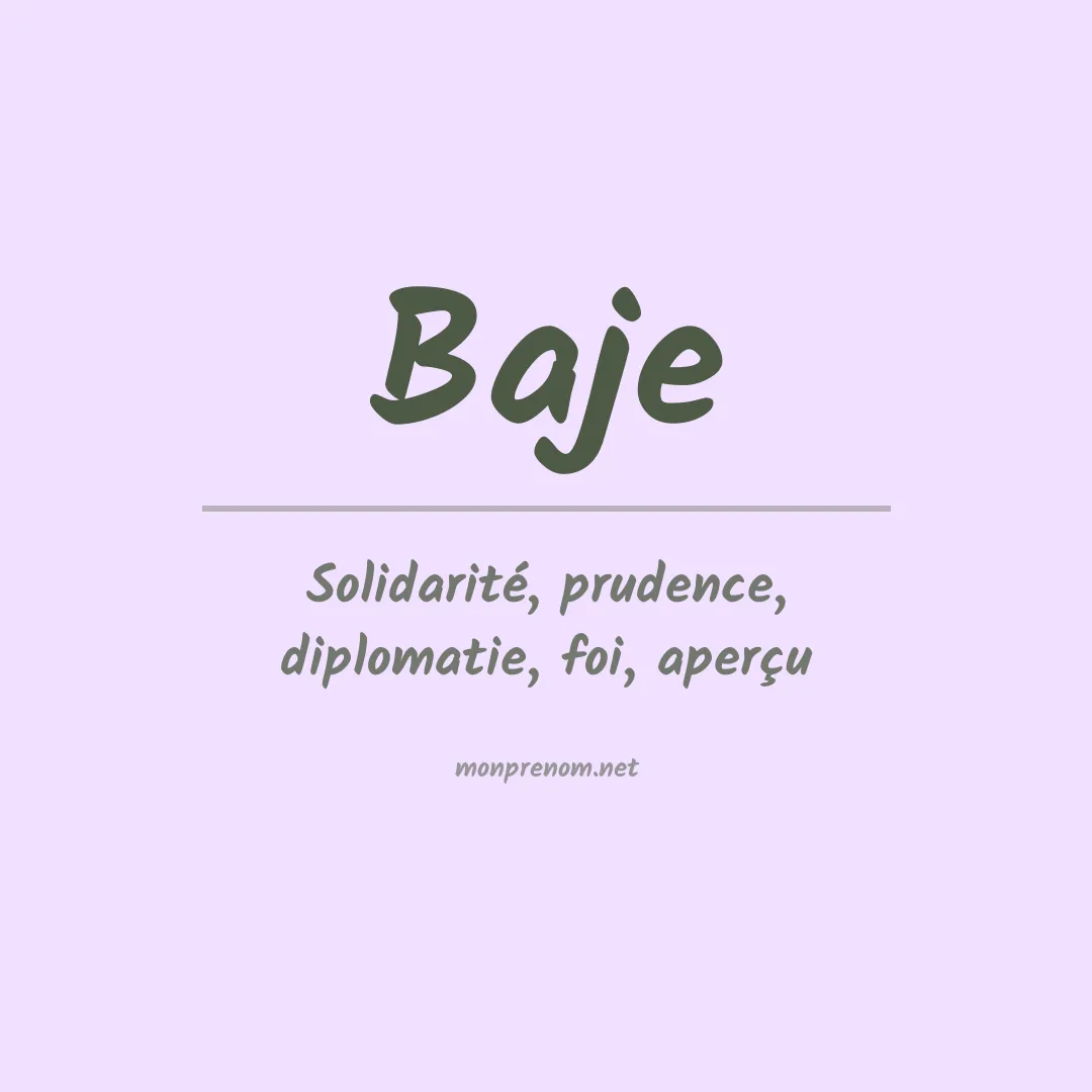 Signification du prénom Baje