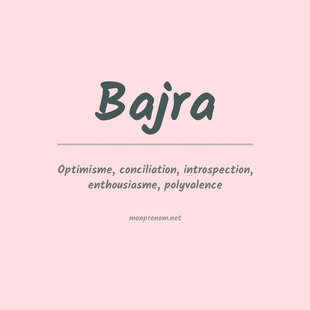Signification du prénom Bajra
