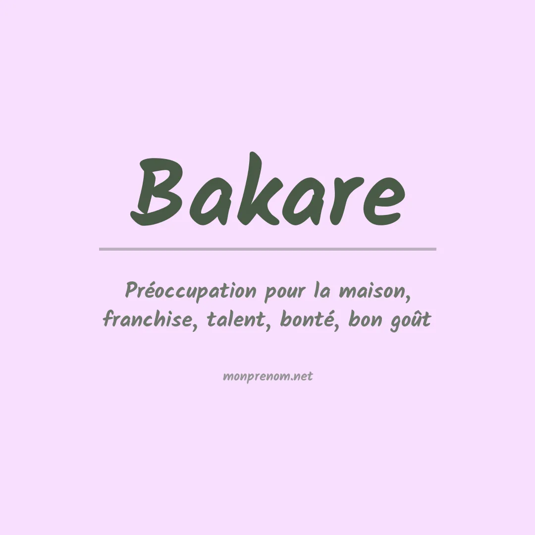 Signification du prénom Bakare