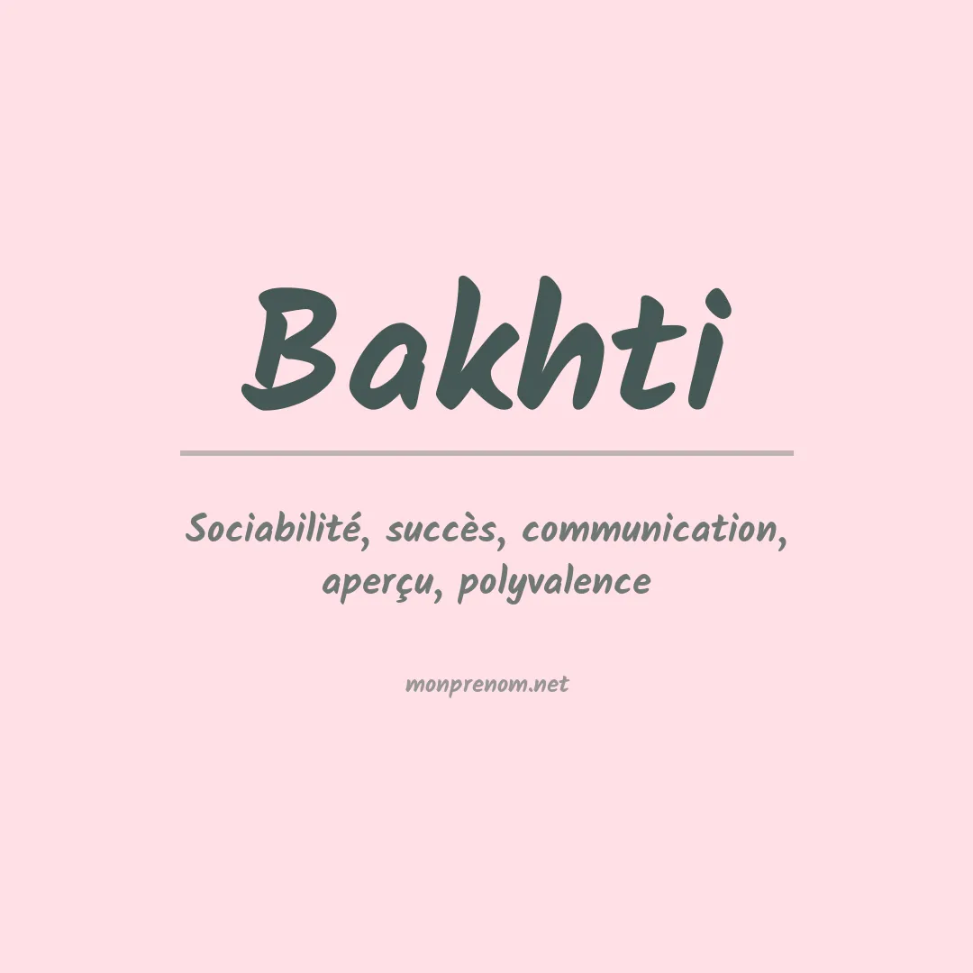 Prénom Bakhti
