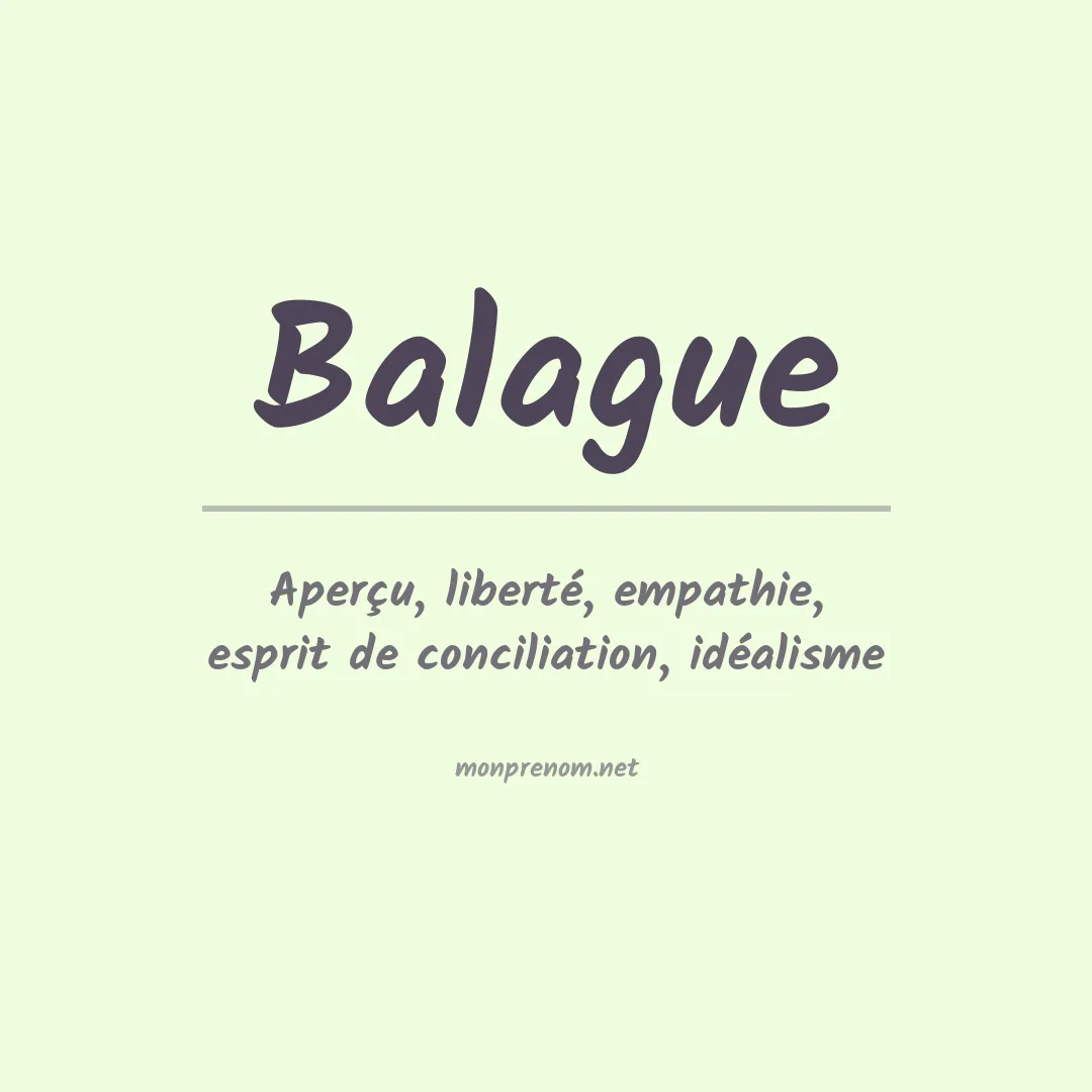 Signification du prénom Balague