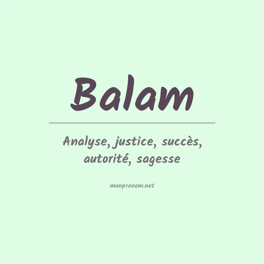 Signification du prénom Balam
