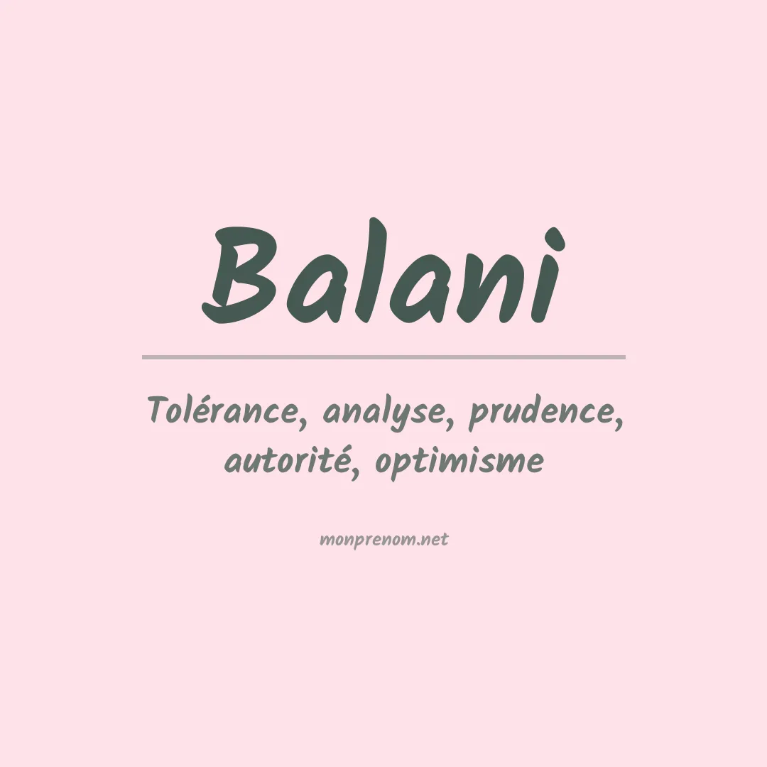 Signification du prénom Balani