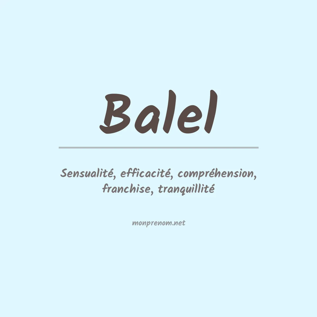 Signification du prénom Balel
